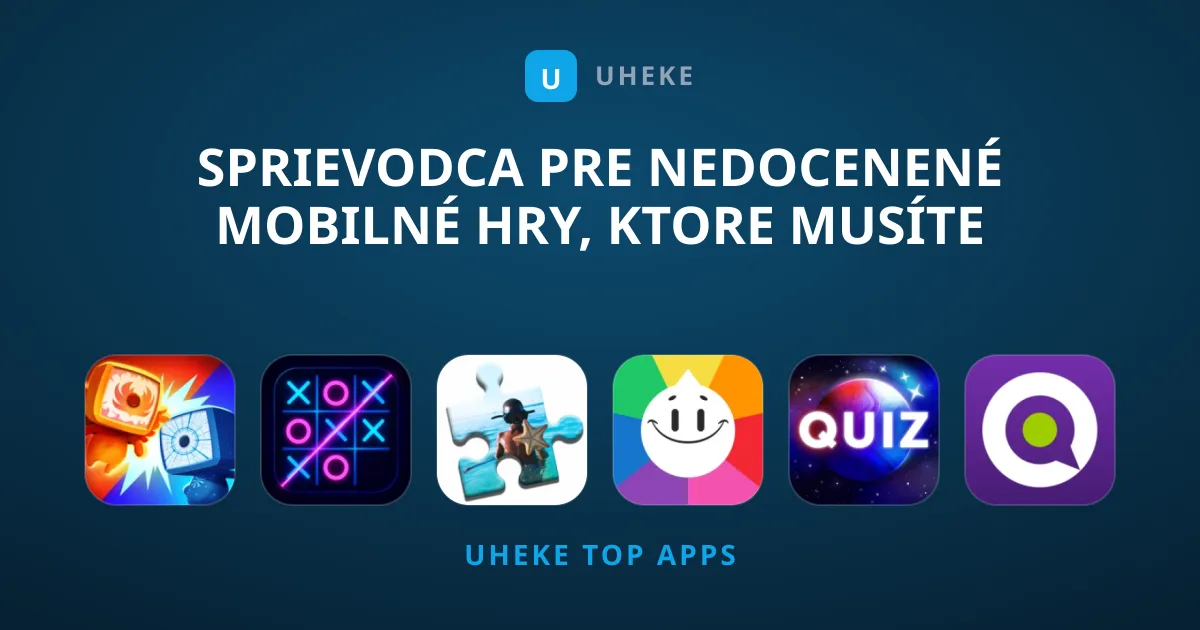 Sprievodca Pre Nedocenené Mobilné Hry, Ktore Musíte Skúsiť